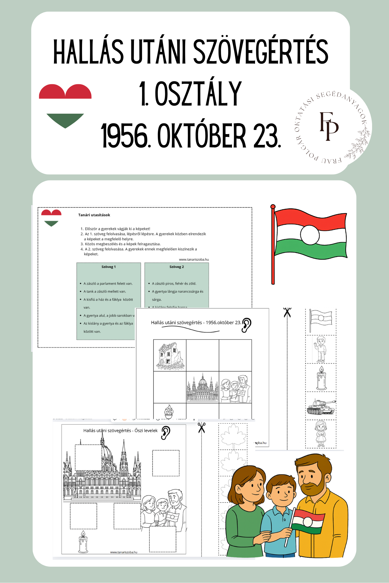 Hallás utáni szövegértés 1. osztály – 1956. október 23.