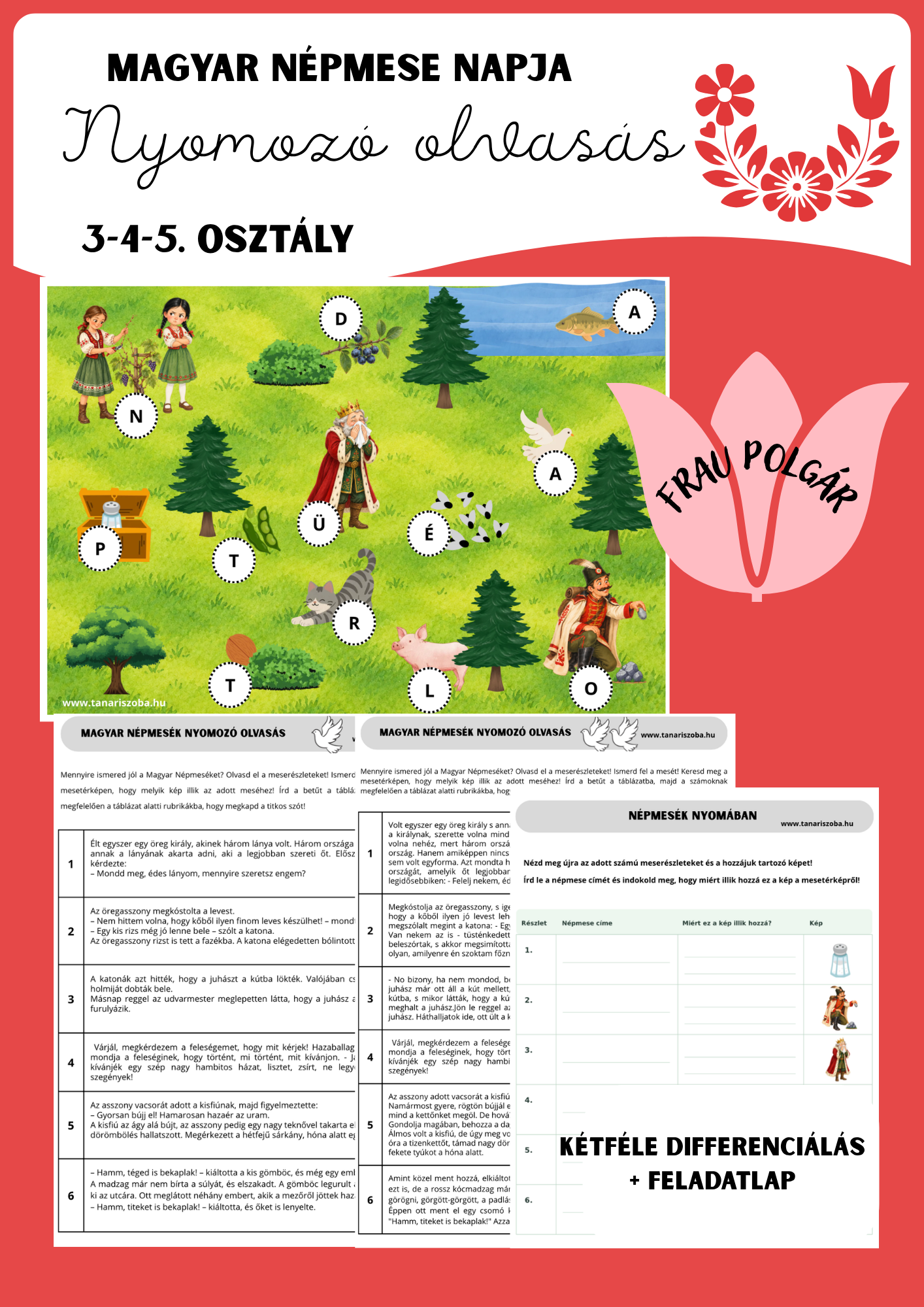 Nyomozó olvasás-Magyar Népmese Napja 3-4-5. osztály